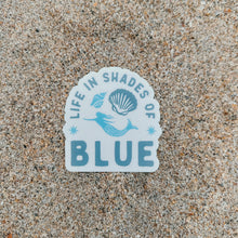 Load image into Gallery viewer, Life in Shades of Blue Mermaid Sticker

